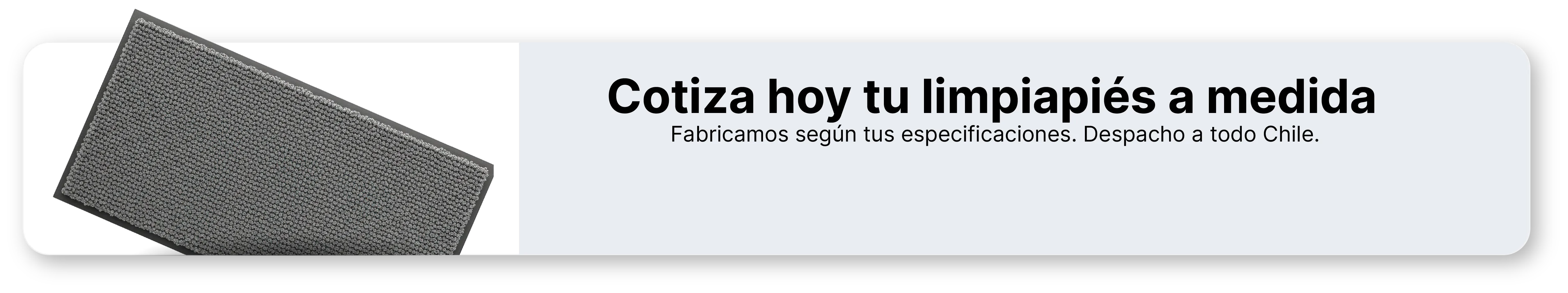 Cotiza hoy tu limpiapiés a medida